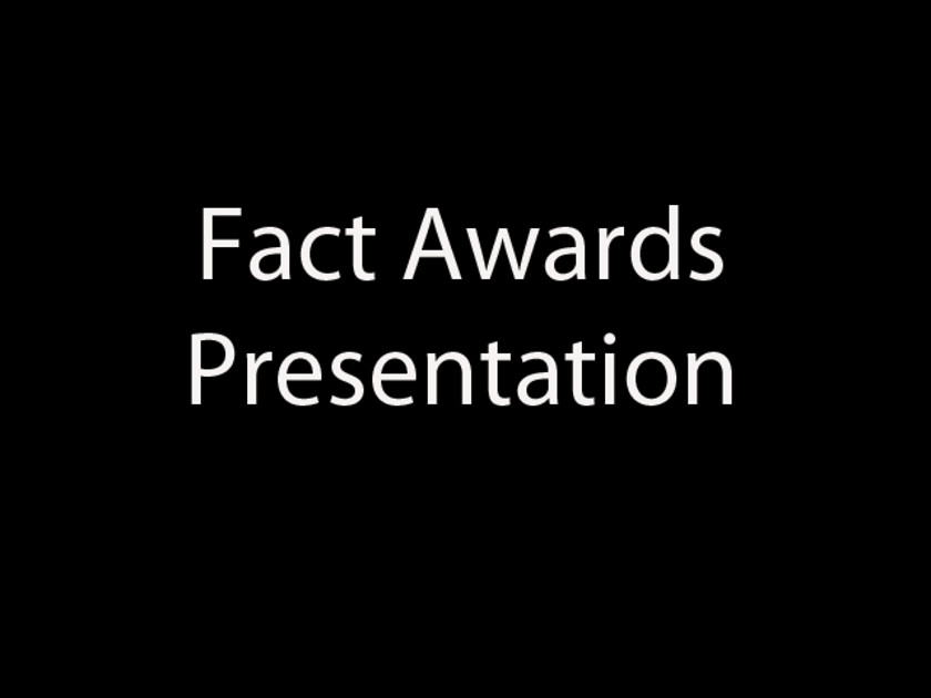 Fact Awards presentation