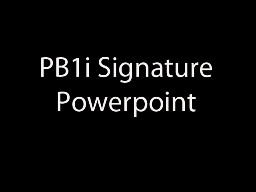 PB1i Signature Powerpoint